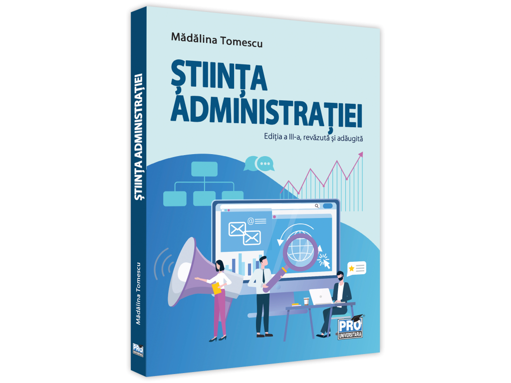 Law - The science of administration. 3rd edition, revised and added - Madalina Tomescu