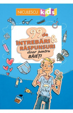 Cărți pentru copii - 99 de intrebari si raspunsuri doar pentru baieti - Sabine Thor-Wiedemann