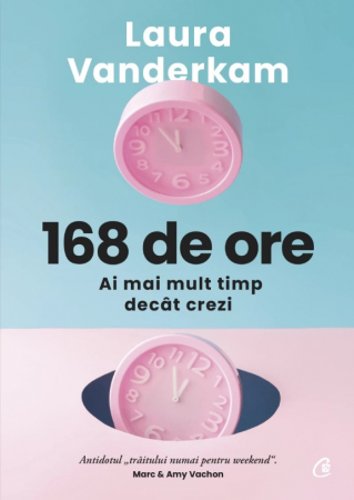 Leisure - 168 hours. You have more time than you think - Laura Vanderkam