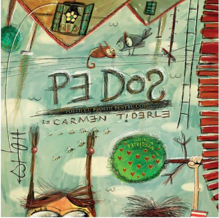 Poezie - Pe dos. Poezii cu prostii pentru copii. Editia a II-a - Carmen Tiderle