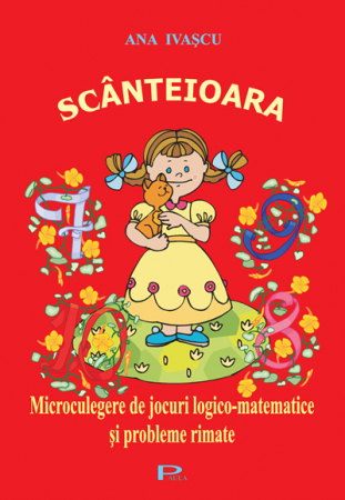 Preuniversitaria - Spark. Micro-collection of logical-mathematical games and rhyming problems - Ana Ivascu