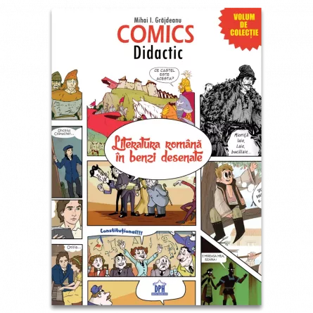 Books for children - Comics Didactic. Romanian literature in comics - Mihai I. Grajdeanu