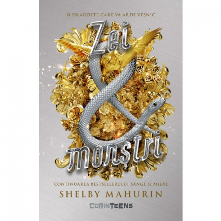 Literatură pentru adolescenți - Sarpe si porumbel. Volumul III. Zei si monstri - Shelby Mahurin