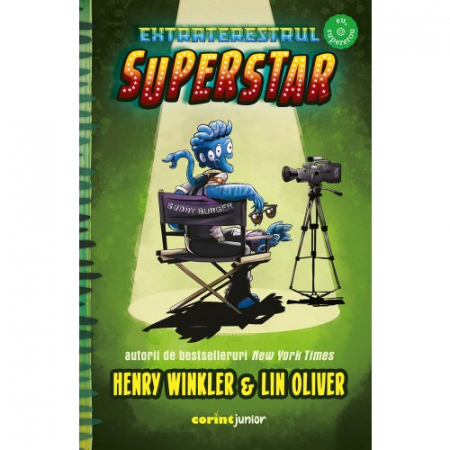 Literatură pentru copii - Extraterestrul Superstar - Henry Winkler, Lin Oliver