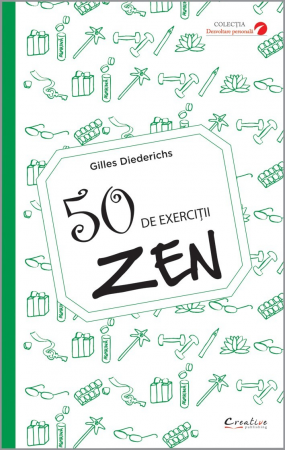Psihologie - 50 de exercitii Zen - Gilles Diederichs