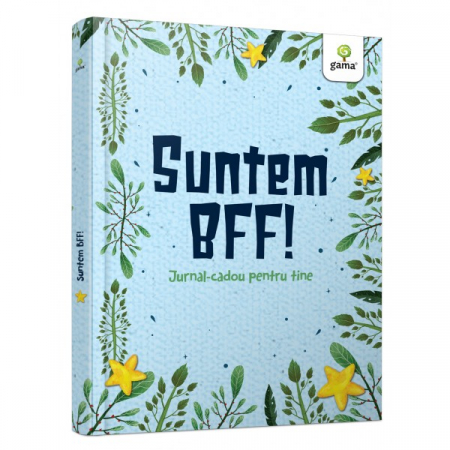 Cărți pentru copii - Suntem BFF! Jurnal cadou pentru tine