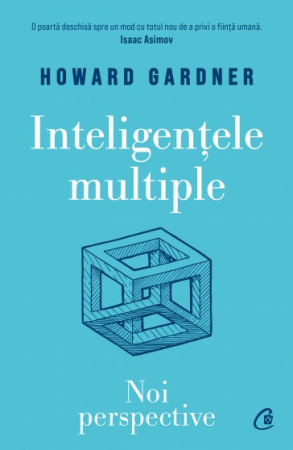 Psychology applied in everyday life - Multiple intelligences. New perspectives - Howard Gardner