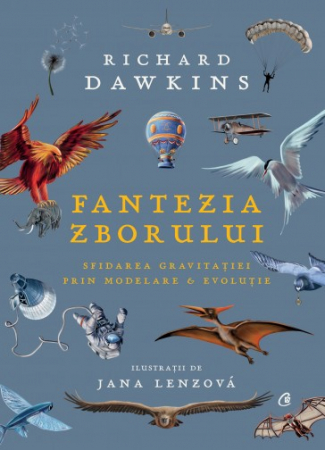 Leisure - Flight fantasy. Defying gravity through modeling & evolution - Richard Dawkins