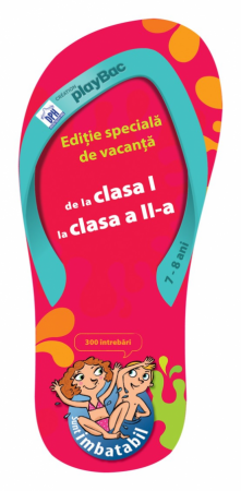 Preuniversitaria - Sunt imbatabil. Editie speciala de vacanta de la clasa I la clasa a II-a. 7-8 Ani