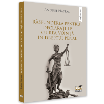Law - Responsibility for statements of ill-will in criminal law - Andrei Nastas
