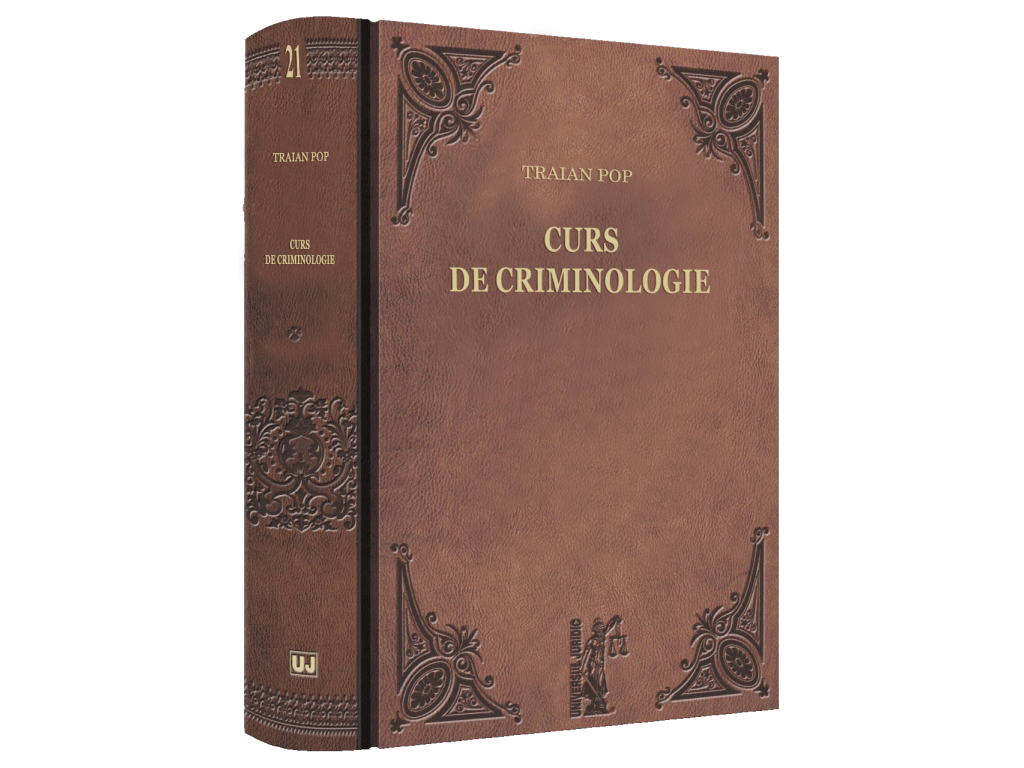 Law - Criminology course - Traian Pop
