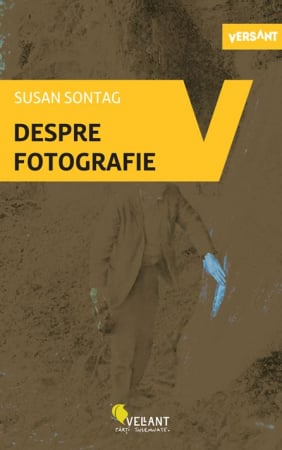 Arte și Multimedia - Despre fotografie. Editia a II-a - Susan Sontag