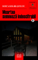 Preuniversitaria - 9. Moartea semneaza indescifrabil