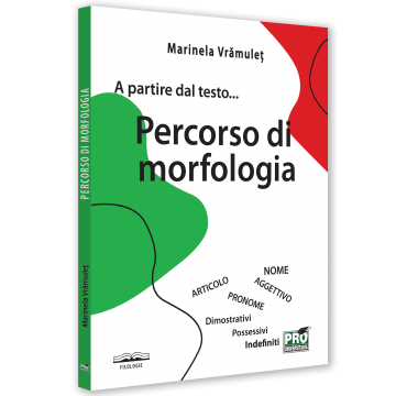 Filologie - A partire dal testo... Percorso di morfologia - Marinela Vramulet