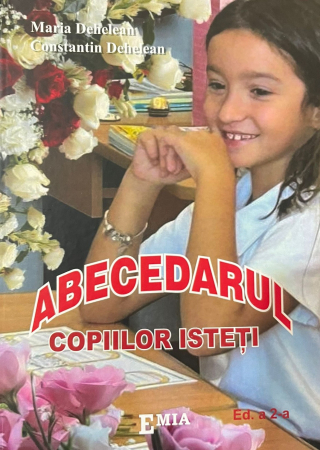 Preuniversitaria - Alphabet. The Alphabet of Smart Children. Second Edition - Maria Dehelean, Constantin Dehelean