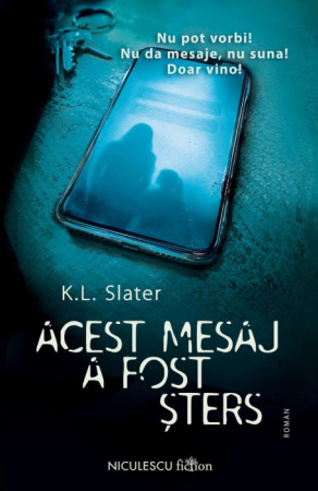 Timp liber - Acest mesaj a fost sters - K.L. Slater
