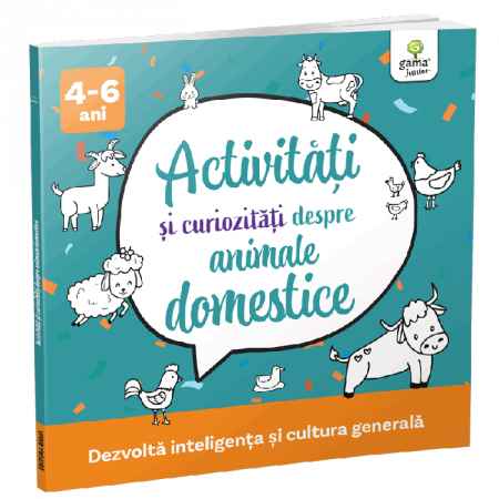 Cărți pentru copii - Activitati si curiozitati despre animale domestice 4-6 ani