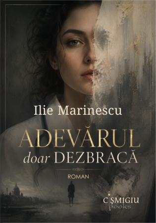 Roman - Adevarul doar dezbraca