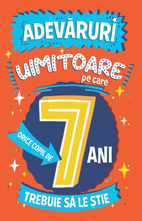 Books for children - Amazing truths every 7-year-old needs to know - Catherine Brereton