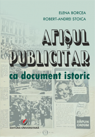 Limba și literatura română - Afisul publicitar ca document istoric. Publicistica interbelica din colectia Liceului Teoretic "Pontus Euxinus", Lumina - Elena Borcea, Robert-Andrei Stoica