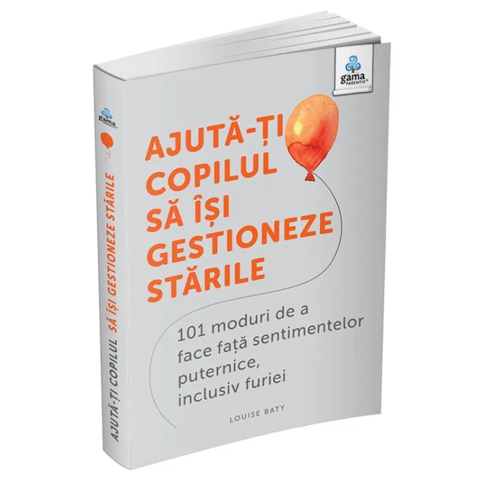 Psychology - Help your child manage their moods. 101 ways to deal with feelings, including anger - Louise Baty