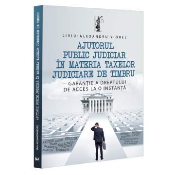 Law - Public judicial aid in the matter of judicial stamp duties - guarantee of the right of access to a court - Viorel Liviu-Alexandru