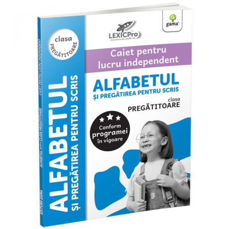 Preuniversitaria - Alfabetul si pregatirea pentru scris. Caiet pentru lucru independent. Clasa pregatitoare