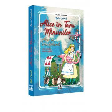 Timp liber - Alice in Tara Minunilor. Alice in Wonderland - Lewis Carroll