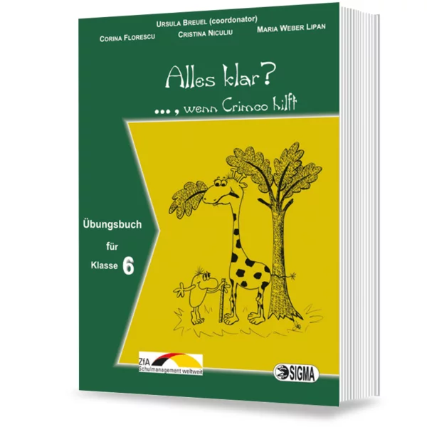 School book - Understood? ... if Crimco helps. Exercise book for class 6 - Ursula Breuel, Corina Florescu, Cristina Niculiu, Maria Weber Lipan