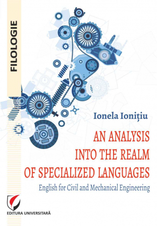 Filologie - An analysis into the realm of specialized languages. English for civil and mechanical engineering