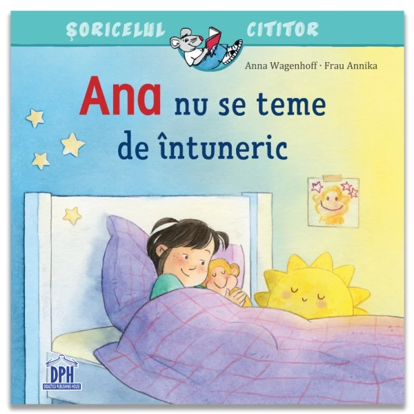 Timp liber - Ana nu se teme de intuneric - Anna Wagenhoff