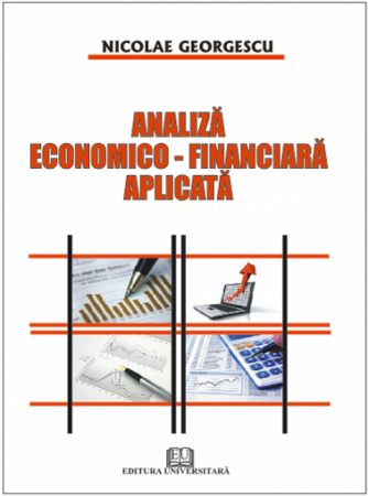 General economics - Economic and financial analysis applied - Nicolae Georgescu