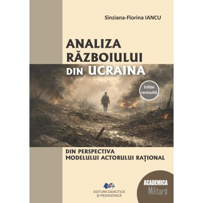 HISTORY AND POLITICAL SCIENCE - Analysis of the war in Ukraine - Sinzaiana-Florina Iancu