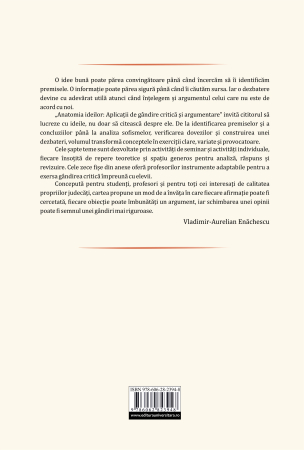 Anatomia ideilor. Aplicaţii de gândire critică şi argumentare [1]