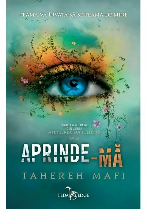 Leisure - Touching Juliette. Volume III. Light me up - Tahereh Mafi