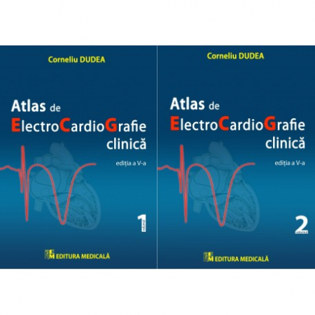 Medicină - Atlas de electrocardiografie clinica. Volumele I si II. Editia a V-a - Corneliu Dudea