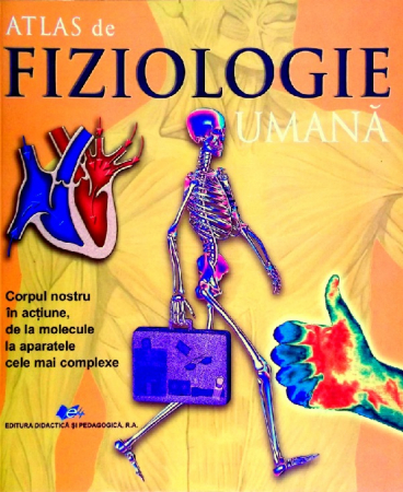 Carte Preuniversitară - Atlas de fiziologie umana