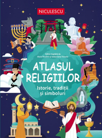 Religion and psilosophy - Atlas of Religions. History, Traditions and Symbols - Edited by Aluisi Tosolini and Sebastiana Trovato