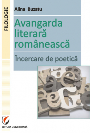 Romanian language and literature - Romanian literary vanguard. Poetic attempt