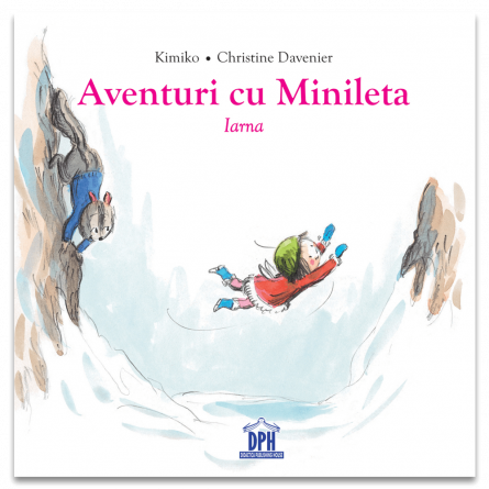 Children's literature - Illustrated stories - Adventures with Minileta. Winter - Kimiko
