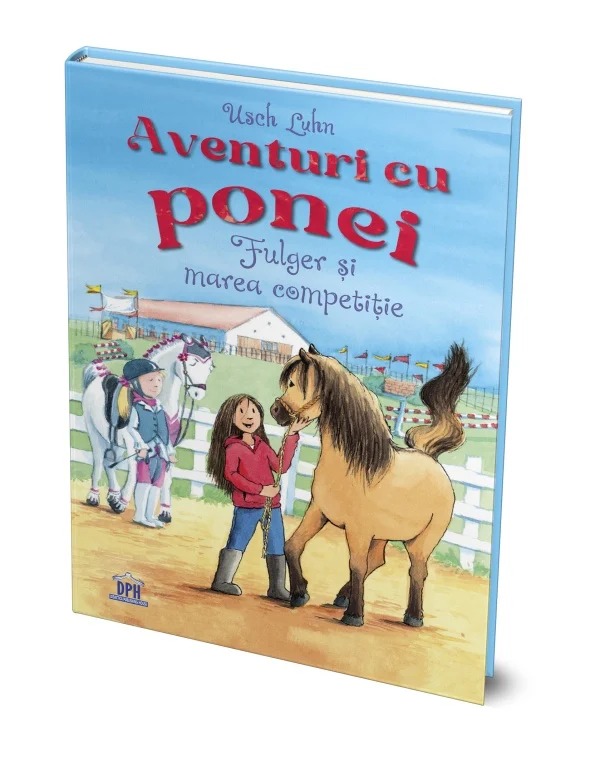 Timp liber - Aventuri cu ponei. Volumul III. Fulger si marea competitie - Usch Luhn