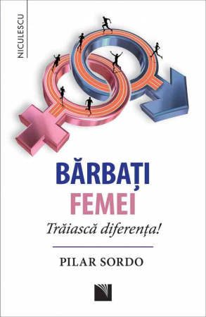 Psychology applied in everyday life - Men ● Women. Long live the difference! - Pilar Sordo