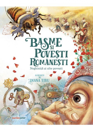 Children's literature - Illustrated stories - Romanian fairy tales and stories. Neghinita and other stories