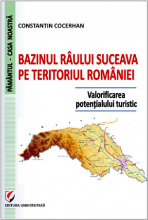 Tourism - Suceava river basin in Romania. Tourism potential
