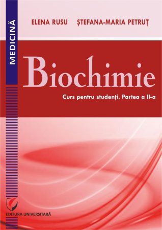 Medicine - Biochemistry. Course for students. Part II