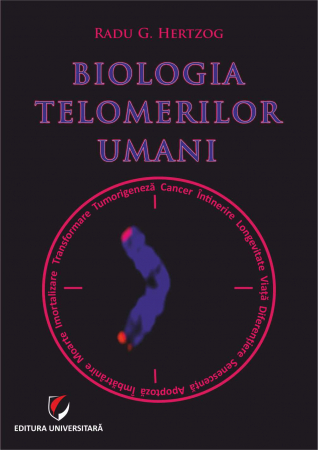 Medicine - Biology of human telomeres - Radu G. Hertzog