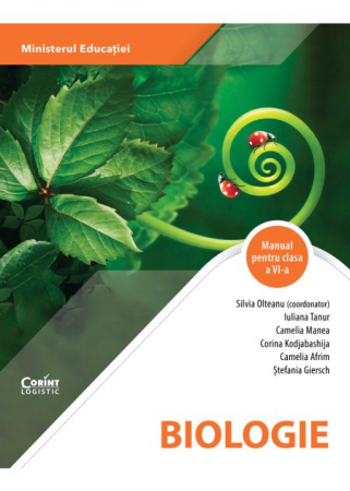 Preuniversitaria - Biologie. Manual pentru clasa a VI-a 2023 - Silvia Olteanu, Iuliana Tanur, Camelia Manea, Corina Kodjabashija, Camelia Afrim, Stefania Giersch