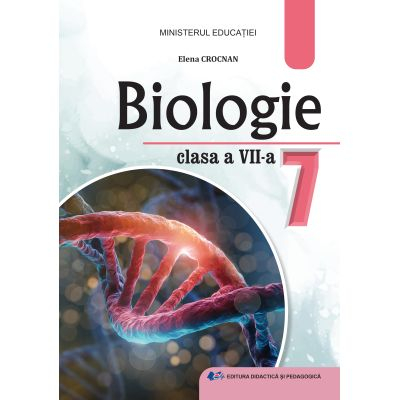 Preuniversitaria - Biologie. Manual pentru clasa a VII-a 2024 - Elena Crocnan
