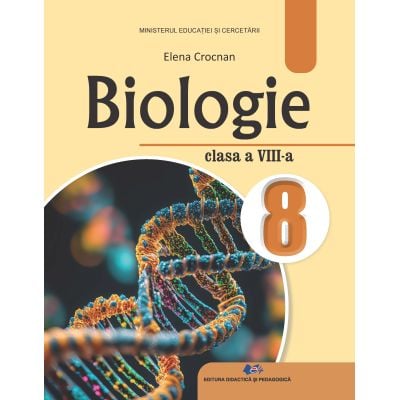 Preuniversitaria - Biologie. Manual pentru clasa a VIII-a 2025 - Elena Crocnan