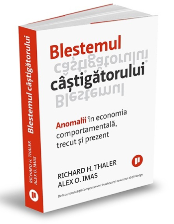 Economics - The Winner's Curse: Anomalies in Behavioral Economics, Past and Present - Alex O. Imas, Richard H. Thaler